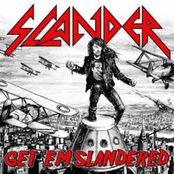 Slander (UK) : Get'em Slandered